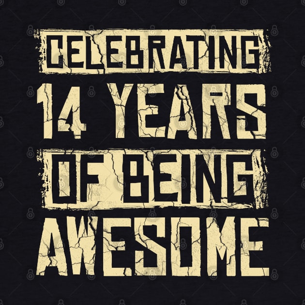 Celebrating 14 Years Awesome by Cooldruck